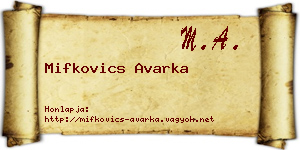 Mifkovics Avarka névjegykártya